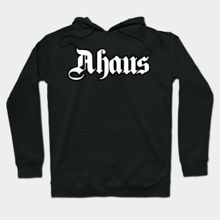 Ahaus written with gothic font Hoodie